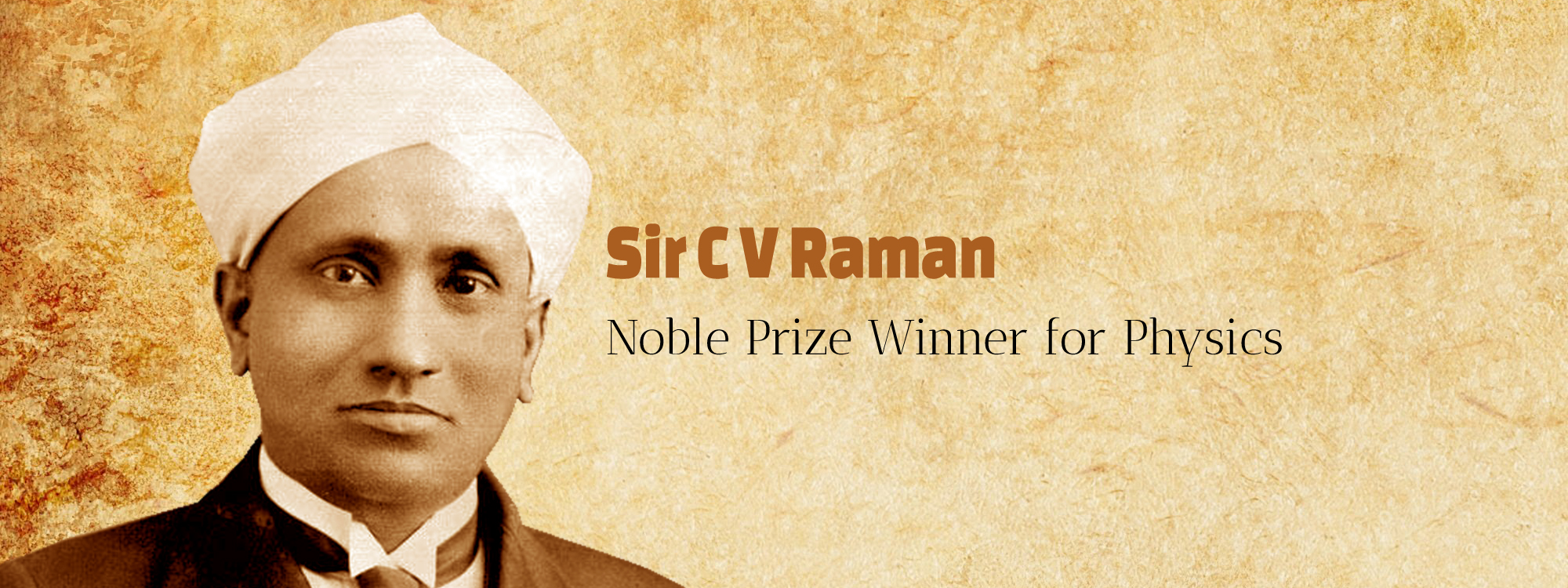 Sir C V Raman – Noble Prize Winner For Physics – Maharishi Arvind ...